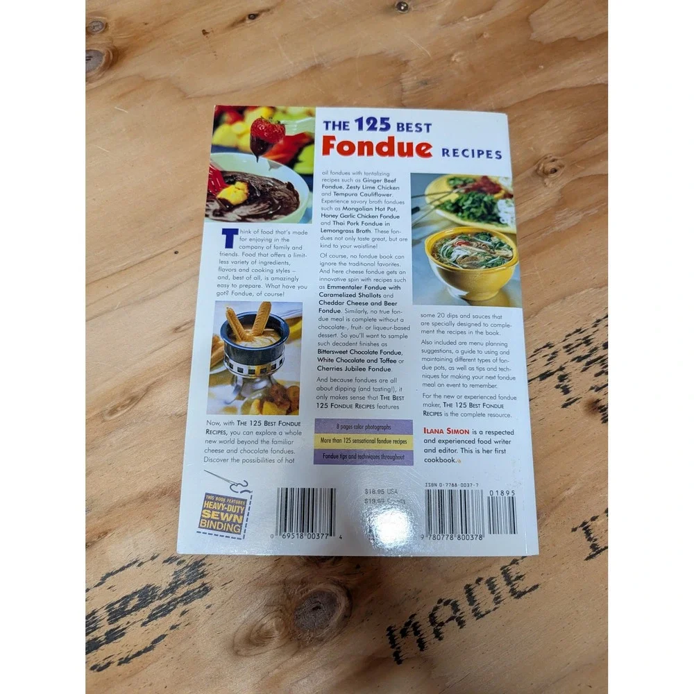 Ilana Simon The 125 Best Fondue Recipes Book OS White Excellent Softcover 2001